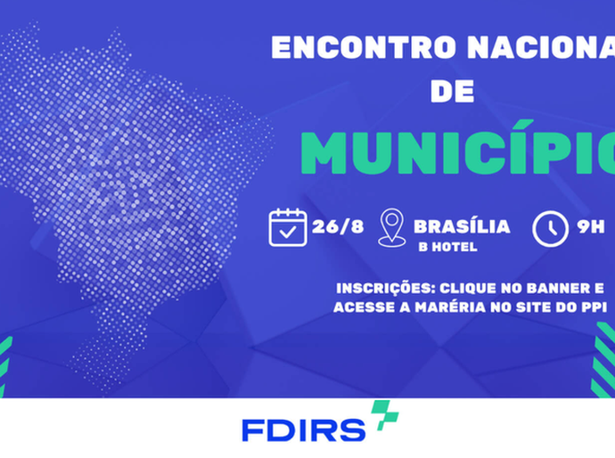 Municípios debatem acesso a recursos e PPPs em encontro promovido pelo MIDR