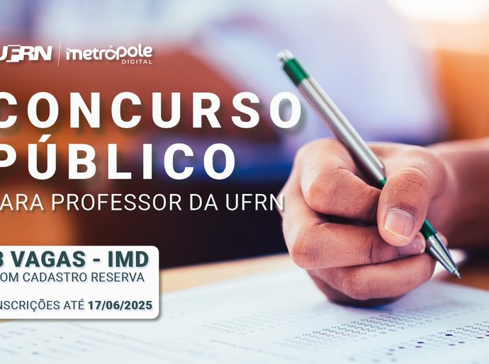 Concurso para professor da UFRN tem três vagas para o IMD