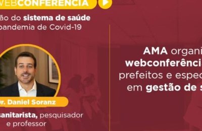 AMA organiza webconferência com prefeitos e especialistas em gestão de saúde
