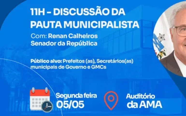 Ida de Renan Calheiros na AMA será mais que uma visita ‘municipalista’