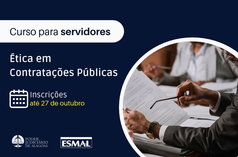 Esmal abre inscrições para o curso 'Ética em Contratações Públicas'