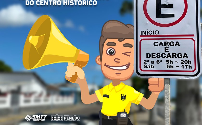 Visando atender a demanda da população, SMTT Penedo altera esquema de carga e descarga no Centro