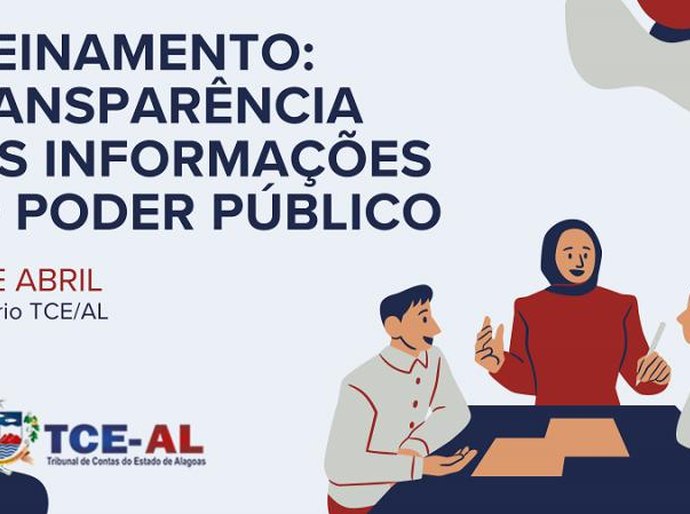 TCE/AL realiza treinamento para responsáveis pelos portais de transparência do Poder Público