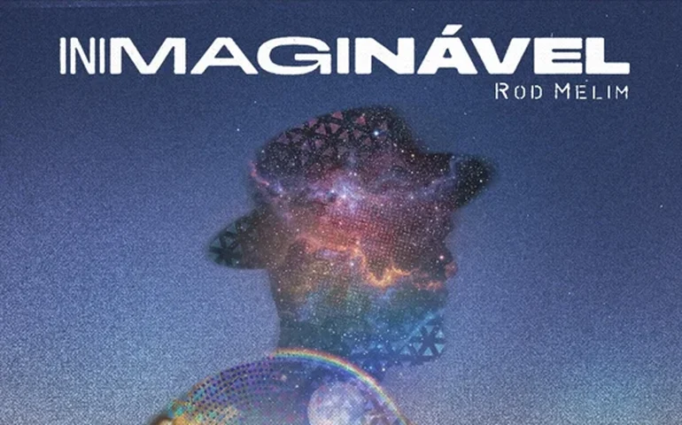 Rod Melim lança a versão completa de “Inimaginável”