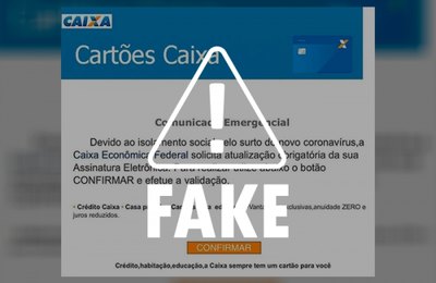 É falso e-mail que pede atualização de assinatura eletrônica da Caixa Econômica