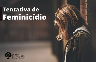 Acusado de tentativa de feminicídio em Pilar é condenado a 16 anos de prisão