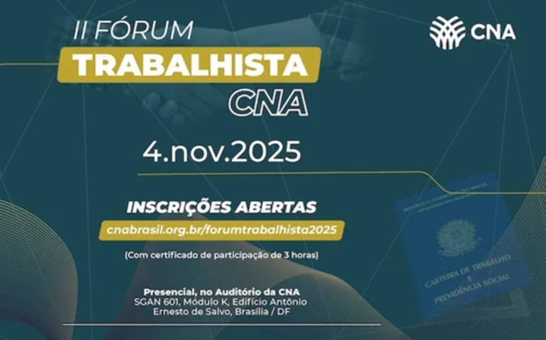 Cna Abre Inscrições Para O 2º Fórum Trabalhista