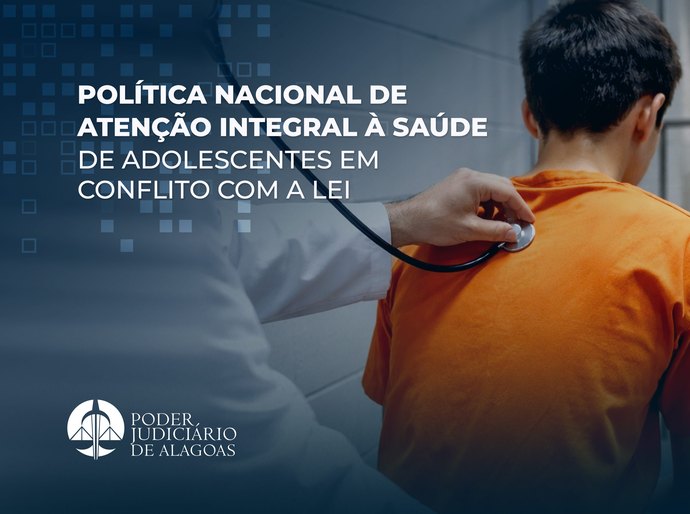 Reunião vai discutir implementação de política de saúde para adolescentes em conflito com a lei