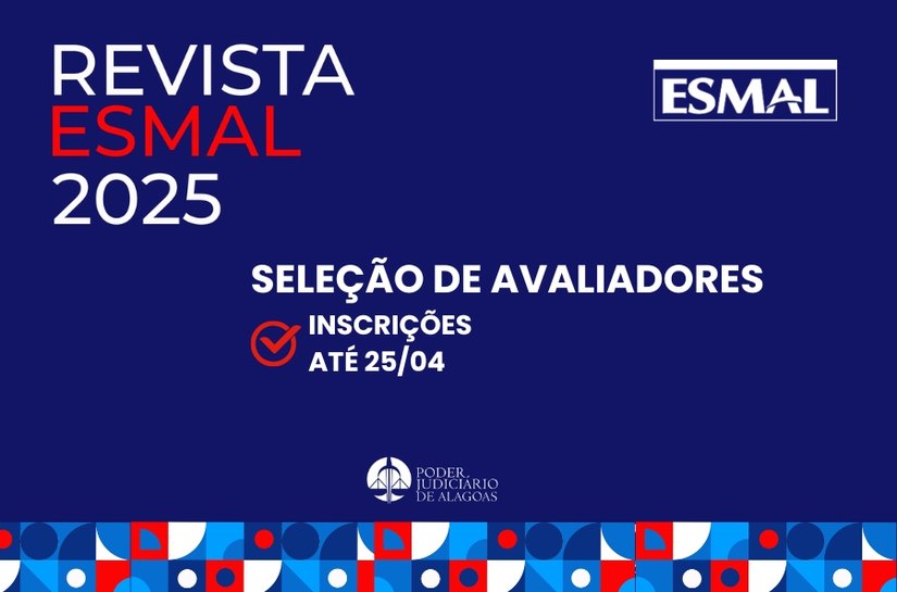 Revista da Esmal abre inscrições para seleção de avaliadores remunerados