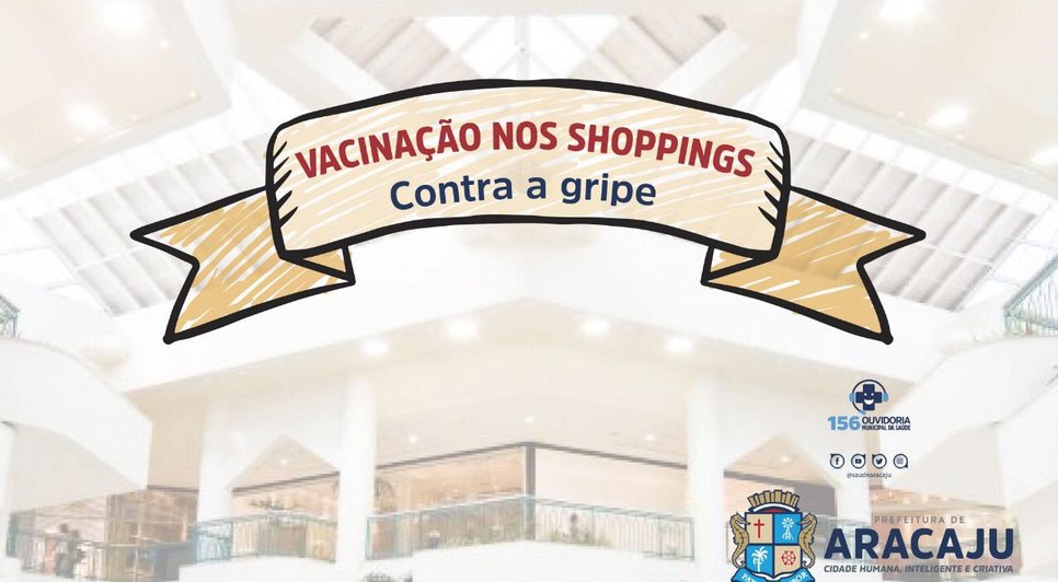VACINAÇÃO GRIPE NO SHOPPING