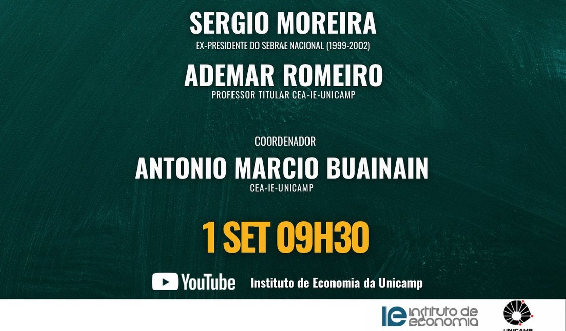 Instituto de Economia da Unicamp promove webinar com Sergio Moreira, ex-presidente do Sebrae nacional