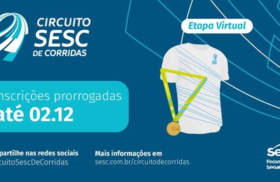 Inscrições para o Circuito Sesc de Corridas foram prorrogadas até o dia 2 de dezembro