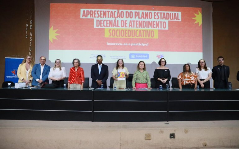 Governo de Alagoas lança Plano Decenal de Atendimento Socioeducativo