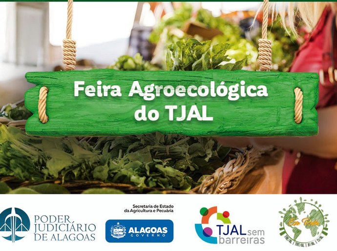 TJAL retoma feira agroecológica no próximo dia 23