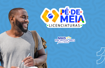 Inscrições para 12 mil bolsas do Pé-de-Meia Licenciaturas começam nesta sexta (20)