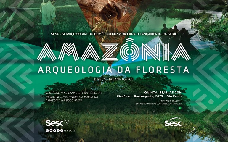 &#8216;Amazônia, Arqueologia da Floresta&#8217; resgata o papel dos povos indígenas