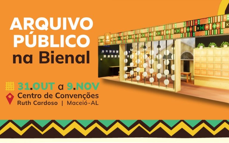 Arquivo Público de Alagoas participa da 11ª Bienal do Livro com estande interativo