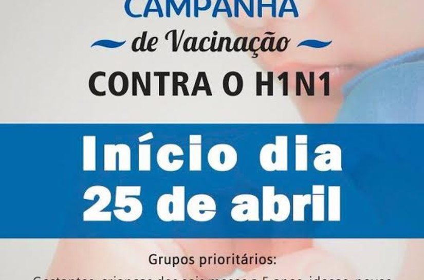 Campanha de vacinação contra H1N1 começa em Atalaia