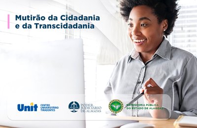 Vídeo: Mutirão da Cidadania e da Transcidadania ocorrerá no dia 22 de maio