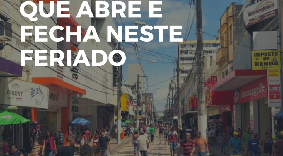 Confira o que abre e fecha no feriado prolongado do Dia do Servidor e Finados em Sergipe