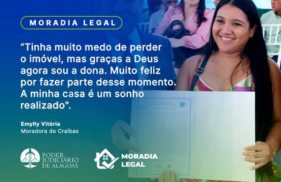 Moradia Legal assegurou títulos de propriedade a 163 famílias de Craíbas e Maragogi