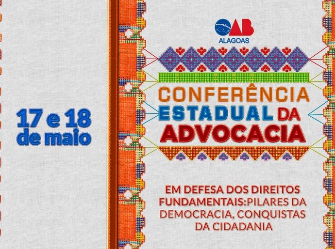 OAB promove dias 17 e 18 de maio a XI Conferência Estadual da Advocacia