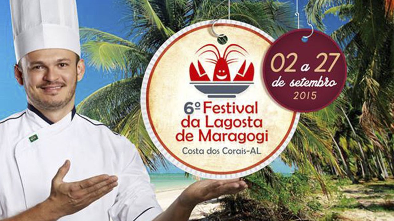 Festival da Lagosta de Maragogi:     Um verdadeiro paraíso de sabores