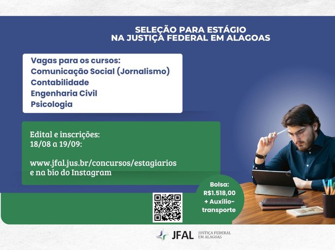 Justiça Federal em Alagoas abre seleção de estágio para área administrativa