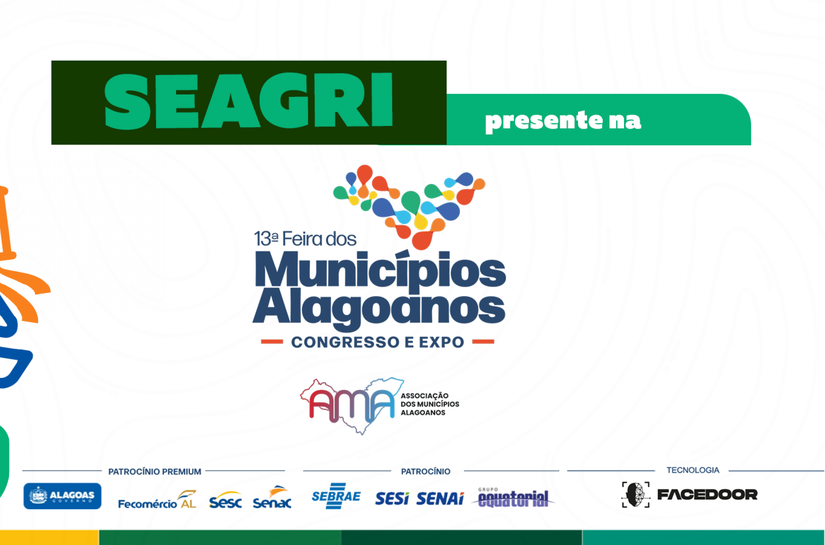 Seagri marca presença no eixo Agricultura do Congresso dos Municípios Alagoanos