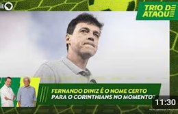 Trio de Ataque | Fernando Diniz é o nome certo para o Corinthians no momento?