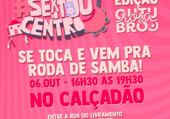 Centro receberá nova edição do programa Sextou no Centro