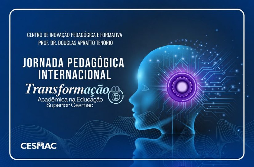 Jornada Pedagógica Cesmac 2026.2 fortalece formação continuada com foco em inovação, internacionalização e inteligência artificial