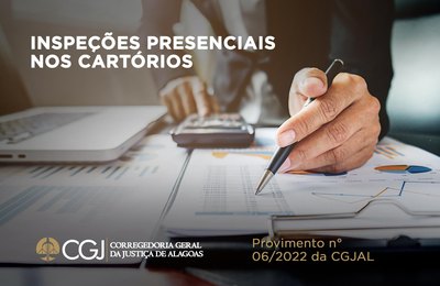 Inspeções nos cartórios extrajudiciais voltam a ser presenciais em AL