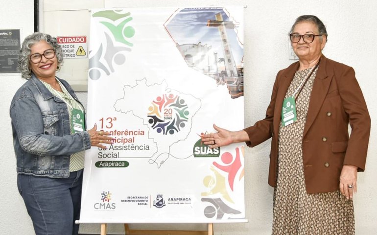 Arapiraca debate o SUAS e a Rede Socioassistencial do município durante a 13ª Conferência de Assistência Social