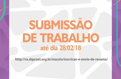 Inscrições de trabalhos para a 70ª Reunião Anual da SBPC vão até 28 de fevereiro