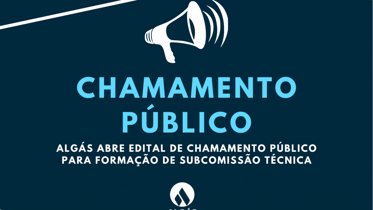 Algás abre edital de chamamento público para formação de subcomissão técnica