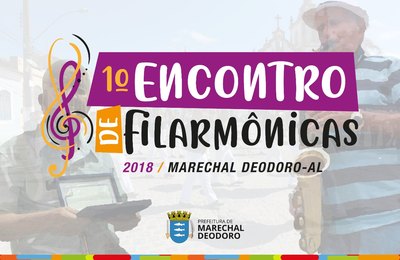 Prefeitura realiza 1º Grande Encontro de Filarmônicas de Marechal Deodoro
