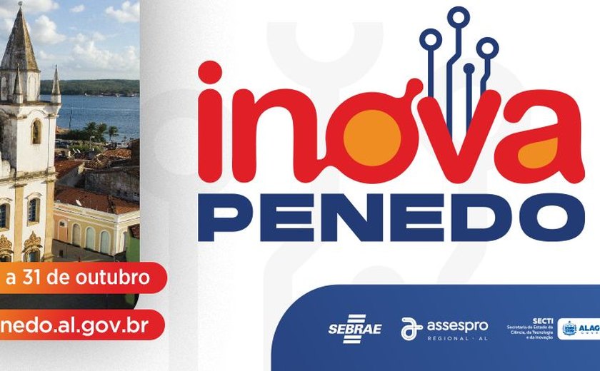 Inova Penedo reúne governo, prefeitura e setor produtivo para impulsionar o desenvolvimento no Baixo São Francisco