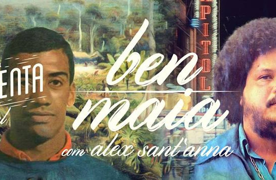 Especial Ben e Maia