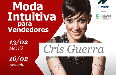 Cris Guerra traz para Maceió o workshop “Moda Intuitiva”