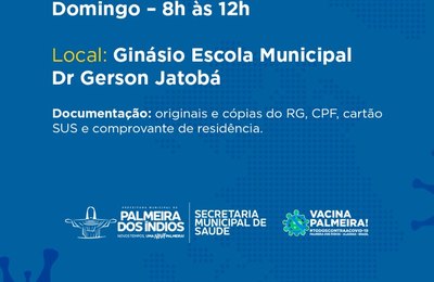 Palmeira reduz idade e inicia vacinação de pessoas acima de 45 anos