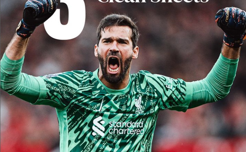 Alisson contraria previsão de técnico e deve reforçar o Liverpool: 'Está disponível'