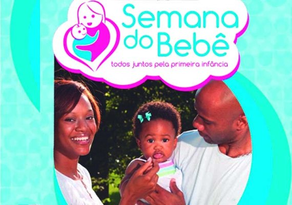 Maceió realiza a primeira edição da Semana do Bebê