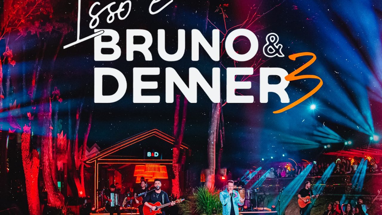 Bruno & Denner apresentam novo EP