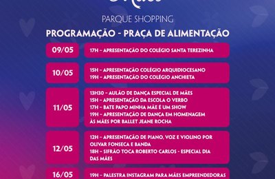 Dia das Mães: Parque Shopping terá programação especial com bate-papo sobre maternidade e até tributo a Roberto Carlos 