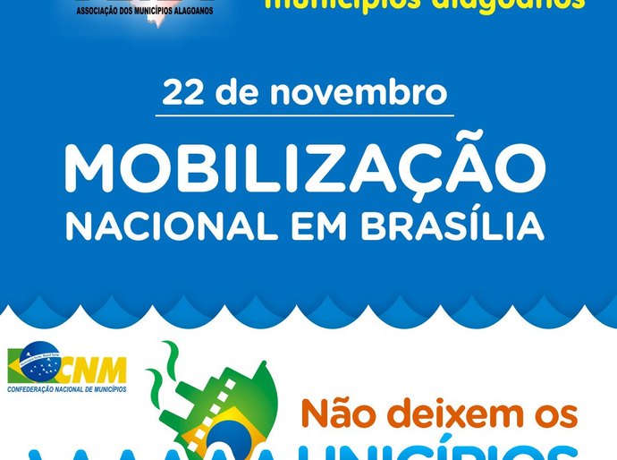 Alagoas participa da campanha da CNM 'Não deixem os Municípios afundarem'