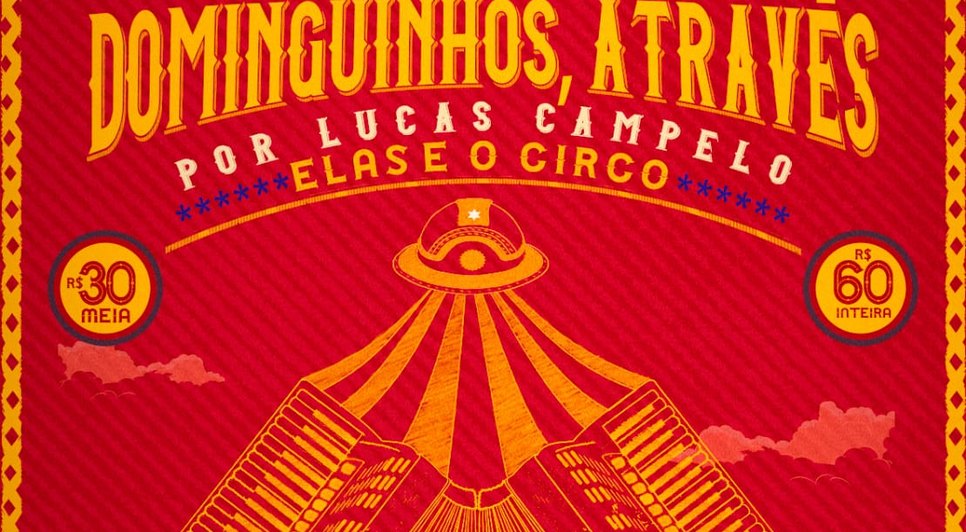 APRESENTAÇÃO DOMINGUINHOS / Foto: Arte Gráfica Camila Vasconcelos