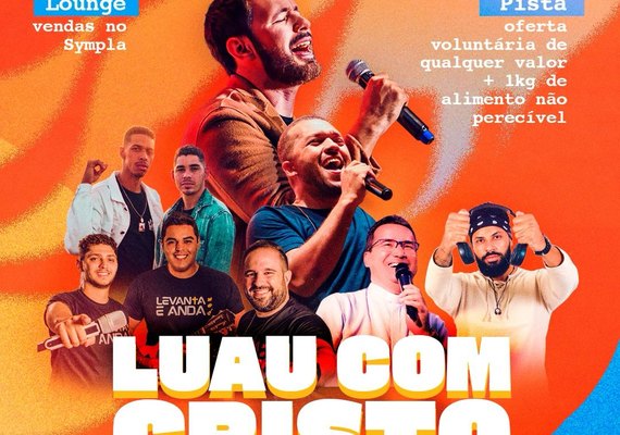 Tony Allysson leva música e pregação ao ‘Luau com Cristo’, em Maceió