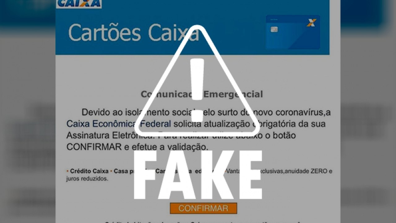 É falso e-mail que pede atualização de assinatura eletrônica da Caixa Econômica