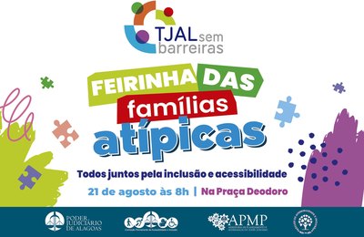 TJAL realiza Feirinha das Famílias Atípicas na próxima quinta (21)